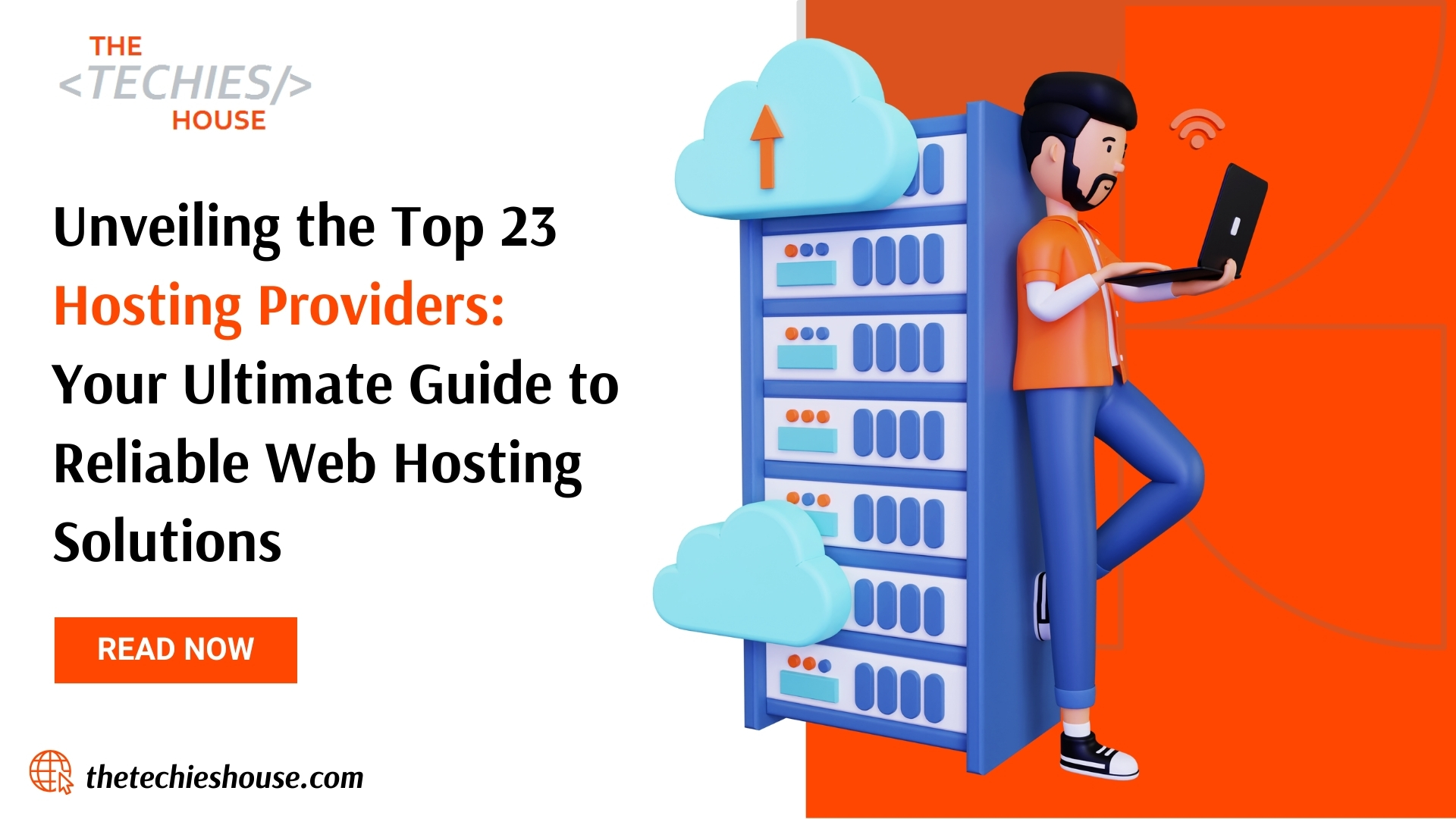 Unveiling the Top 23 Hosting Providers: Your Ultimate Guide to Reliable Web Hosting Solutions