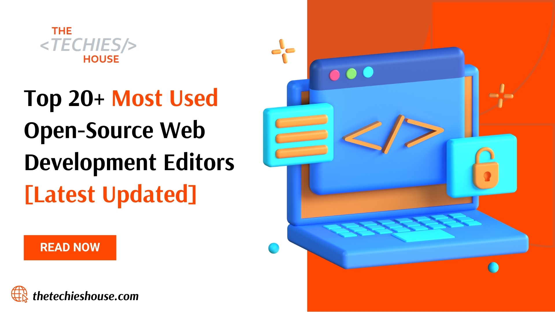 Top 20+ Most Used Open-Source Web Development Editors [Latest Updated]