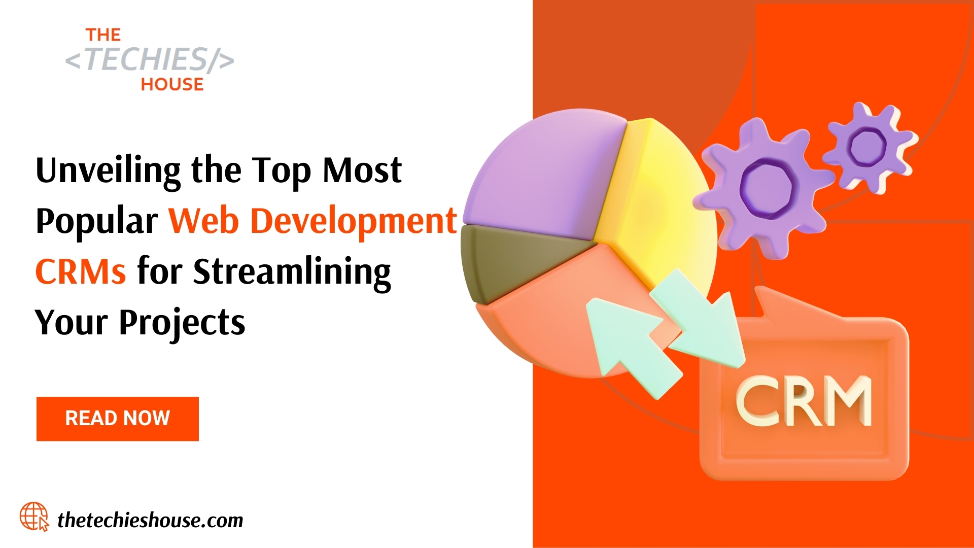 Unveiling the Top Most Popular Web Development CRMs for Streamlining Your Projects