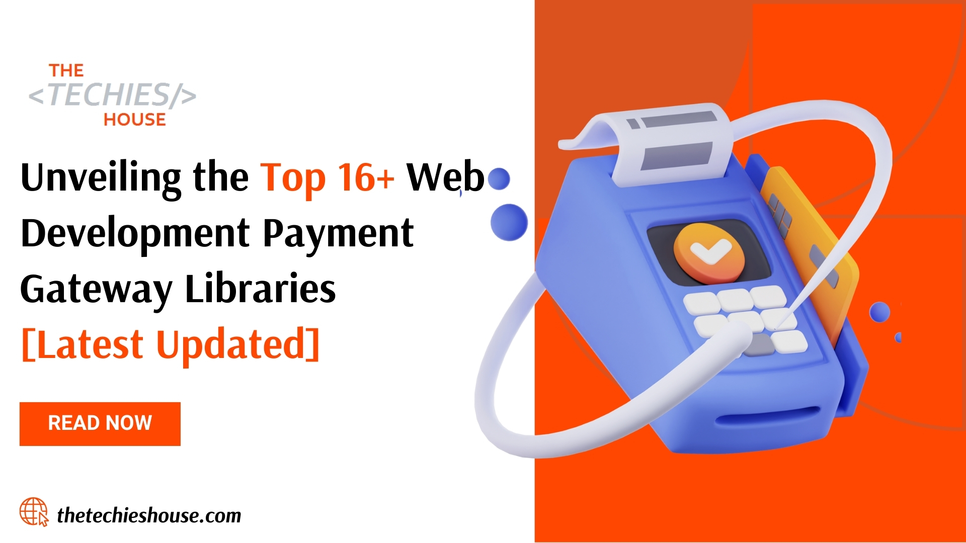 Unveiling the Top 16+ Web Development Payment Gateway Libraries [Latest Updated]